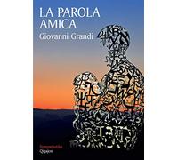 La Parola amica