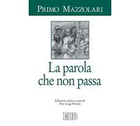 La parola che non passa