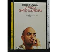 La parola contro la camorra. DVD. Con libro