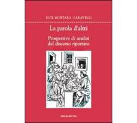 La parola d'altri. Prospettive di analisi del discorso riportato