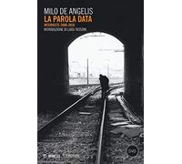 La parola data. Interviste 2008-2016. Con DVD video
