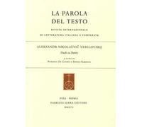 La parola del testo (2017). Vol. 21: Aleksandr Nikolaevic Veselovskij. Studi su Dante.