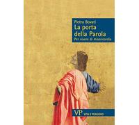 La parola della porta. Per vivere di misericordia
