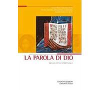 La Parola di Dio nella vita spirituale