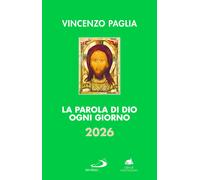 La parola di Dio ogni giorno 2026 - Paglia Vincenzo