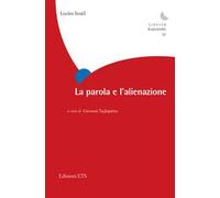 La parola e l'alienazione