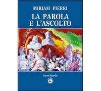 La parola e l'ascolto