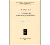 La parola e l'immagine. Studi in onore di Gianni Venturi