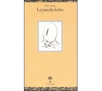 La parola ferita