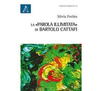 La «parola illimitata» di Bartolo Cattafi