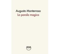 La parola magica. Nuova ediz.