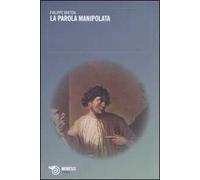 La parola manipolata