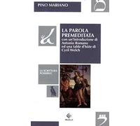 La parola premeditata