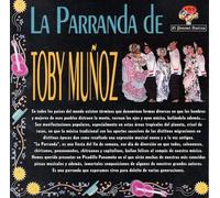 La Parranda de Toby Munoz