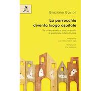 La parrocchia diventa luogo ospitale. Da un'esperienza, una proposta di pastorale interculturale
