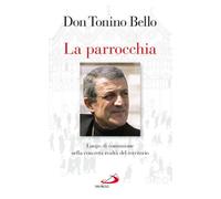 La parrocchia. Luogo di comunione nella concreta realtà del territorio