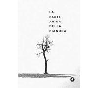 La parte arida della pianura