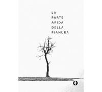 La parte arida della pianura