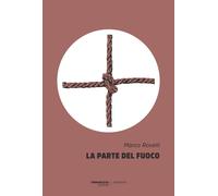 La parte del fuoco [Paperback] [May 14, 2020] Rovelli, Marco