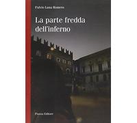 La parte fredda dell'inferno
