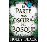 La parte más oscura del bosque