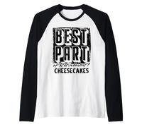 La Parte Migliore della Pensione? Cheesecakes Maglia con Maniche Raglan