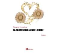 La parte sbagliata del cuore