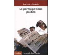 La partecipazione politica. Fare, pensare, essere