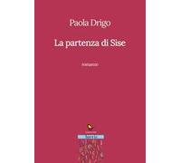 La partenza di Sise