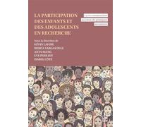 La participation des enfants et des adolescents en recherche