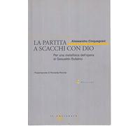 La partita a scacchi con Dio. Per una metafisica dell'opera di Gesualdo Bufalino