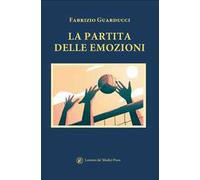 La partita delle emozioni