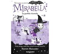 La partita vincente. Mirabella