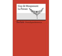 La Parure: Französischer Text mit deutschen Worterklärungen. B1-B2 (GER): 19944