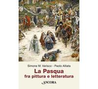 La Pasqua fra pittura e letteratura