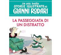La passeggiata di un distratto. Stampatello maiuscolo. Ediz. a colori