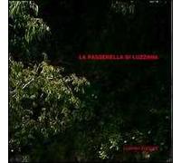 La passerella di Luzzana. Ediz. illustrata