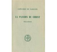 La Passion Du Christ. Tragedie, Edition Bilingue Francais-Grec