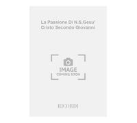 La passione di nostro Gesù Cristo secondo S. Giovanni-Johannes passion. Musica di J. S. Bach. Ediz. bilingue