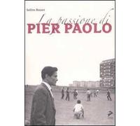 La passione di Pierpaolo