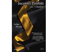 La passione. Incontri proibiti
