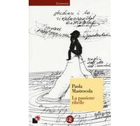 La passione ribelle