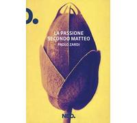 La passione secondo Matteo