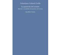 La passività del sentire. Alterità e sensibilità nel pensiero di Levinas