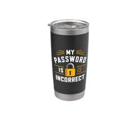 La password non è corretta - Cybersecurity IT Tech Helpdesk Bicchiere termico in acciaio inox doppia parete
