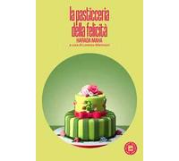 La pasticceria della felicità