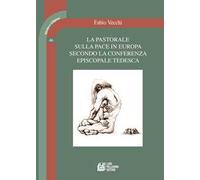 La pastorale sulla pace in Europa secondo la conferenza episcopale tedesca