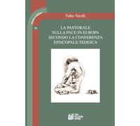 La pastorale sulla pace in Europa secondo la conferenza episcopale tedesca