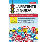 LA PATENTE DI GUIDA A E B - MANUALE E QUIZ - AA.VV. - Edises professioni &