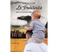 La paternità. Saggio sulla figura del padre